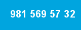 981 569 57 32